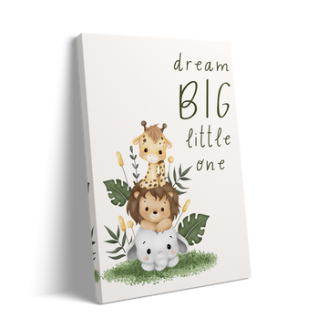 DREAM BIG
